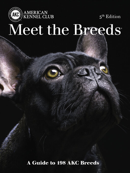 Title details for Meet the Breeds by American Kennel Club - Available